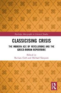 Kirjan kansi "Classicising Crisis"