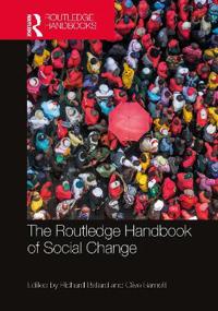 Bokomslag för "The Routledge Handbook of Social Change"