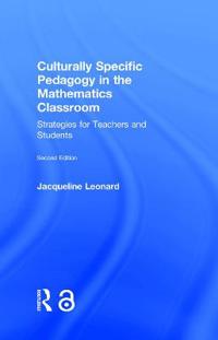 Bokomslag for "Culturally Specific Pedagogy in the Mathematics Classroom"