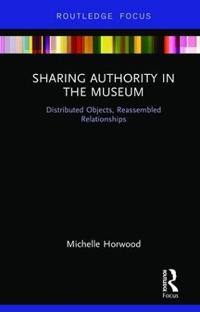 Bokomslag för "Sharing Authority in the Museum"