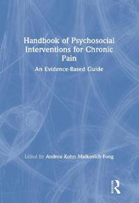Bokomslag för "Handbook of Psychosocial Interventions for Chronic Pain"