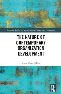 Bokomslag för "The Nature of Contemporary Organization Development"