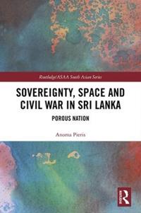 Kirjan kansi "Sovereignty, Space and Civil War in Sri Lanka"