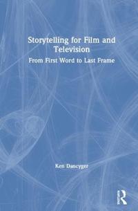 Kirjan kansi "Storytelling for Film and Television"