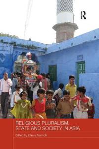 Kirjan kansi "Religious Pluralism, State and Society in Asia"