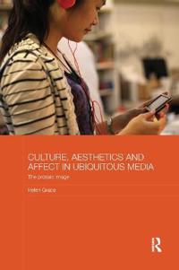 Bokomslag för "Culture, Aesthetics and Affect in Ubiquitous Media"