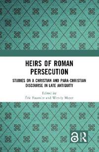 Kirjan kansi "Heirs of Roman Persecution"