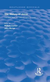 Bokomslag for "Revival: Caxton's History of Jason (1913)"
