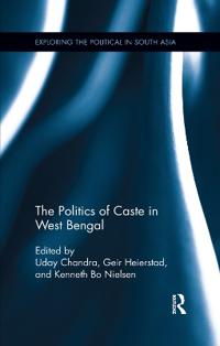 Bokomslag för "The Politics of Caste in West Bengal"