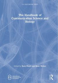 Bokomslag för "The Handbook of Communication Science and Biology"