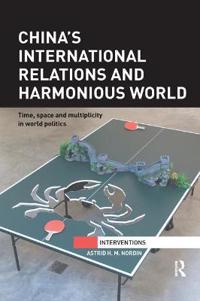 China’s International Relations and Harmonious World