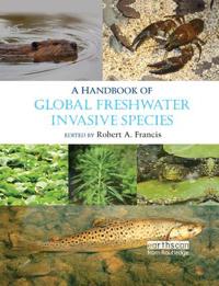 Bokomslag för "A Handbook of Global Freshwater Invasive Species"