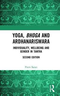 Bokomslag for "Yoga, Bhoga and Ardhanariswara"