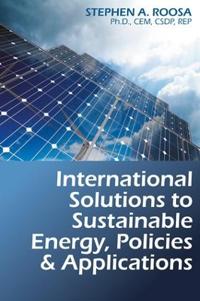 Kirjan kansi "International Solutions to Sustainable Energy, Policies and Applications"