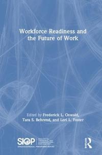 Workforce Readiness and the Future of Work