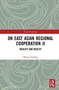 Bokomslag för "On East Asian Regional Cooperation II"