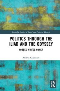 Bokomslag för "Politics through the Iliad and the Odyssey"