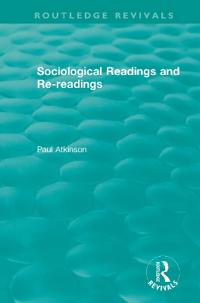 Bokomslag för "Sociological Readings and Re-readings (1996)"