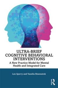 Bokomslag för "Ultra-Brief Cognitive Behavioral Interventions"