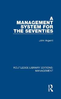 Bokomslag för "A Management System for the Seventies"