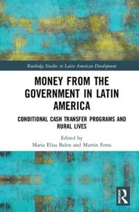 Bokomslag för "Money from the Government in Latin America"