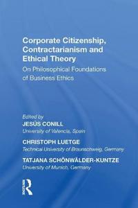 Bokomslag för "Corporate Citizenship, Contractarianism and Ethical Theory"
