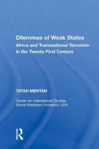 Dilemmas of Weak States