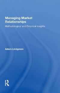 Managing Market Relationships