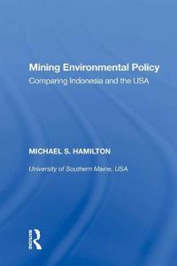 Mining Environmental Policy