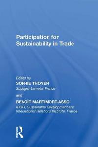 Participation for Sustainability in Trade