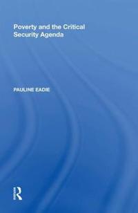 Poverty and the Critical Security Agenda