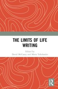 Bokomslag for "The Limits of Life Writing"