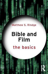 Kirjan kansi "Bible and Film: The Basics"