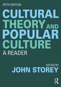 Bokomslag för "Cultural Theory and Popular Culture"