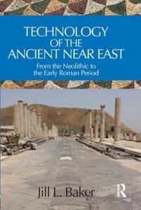 Bokomslag för "Technology of the Ancient Near East"
