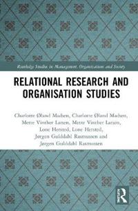 Bokomslag för "Relational Research and Organisation Studies"