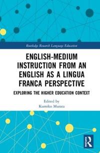 Bokomslag för "English-Medium Instruction from an English as a Lingua Franca Perspective"
