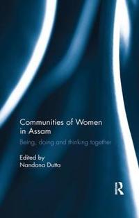Bokomslag för "Communities of Women in Assam"