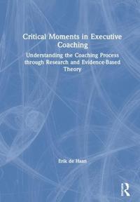 Bokomslag för "Critical Moments in Executive Coaching"
