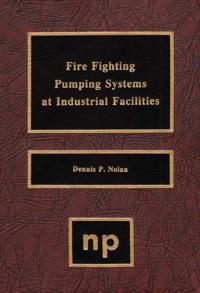 Fire Fighting Pumping Systems at Industrial Facilities