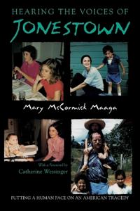 Hearing the Voices of Jonestown