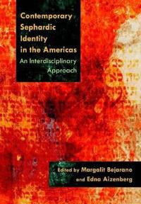Contemporary Sephardic Identity in the Americas