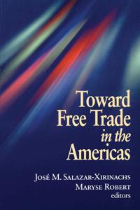 Toward Free Trade in the Americas