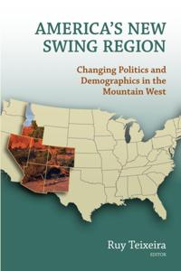 America's New Swing Region