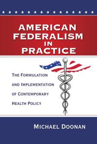 American Federalism in Practice
