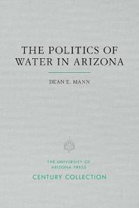 Politics of Water in Arizona
