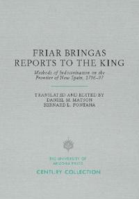 Friar Bringas Reports to the King