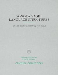 Sonora Yaqui Language Structures