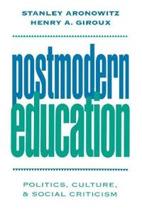 Postmodern Education