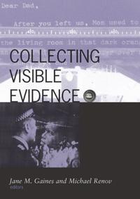 Collecting Visible Evidence